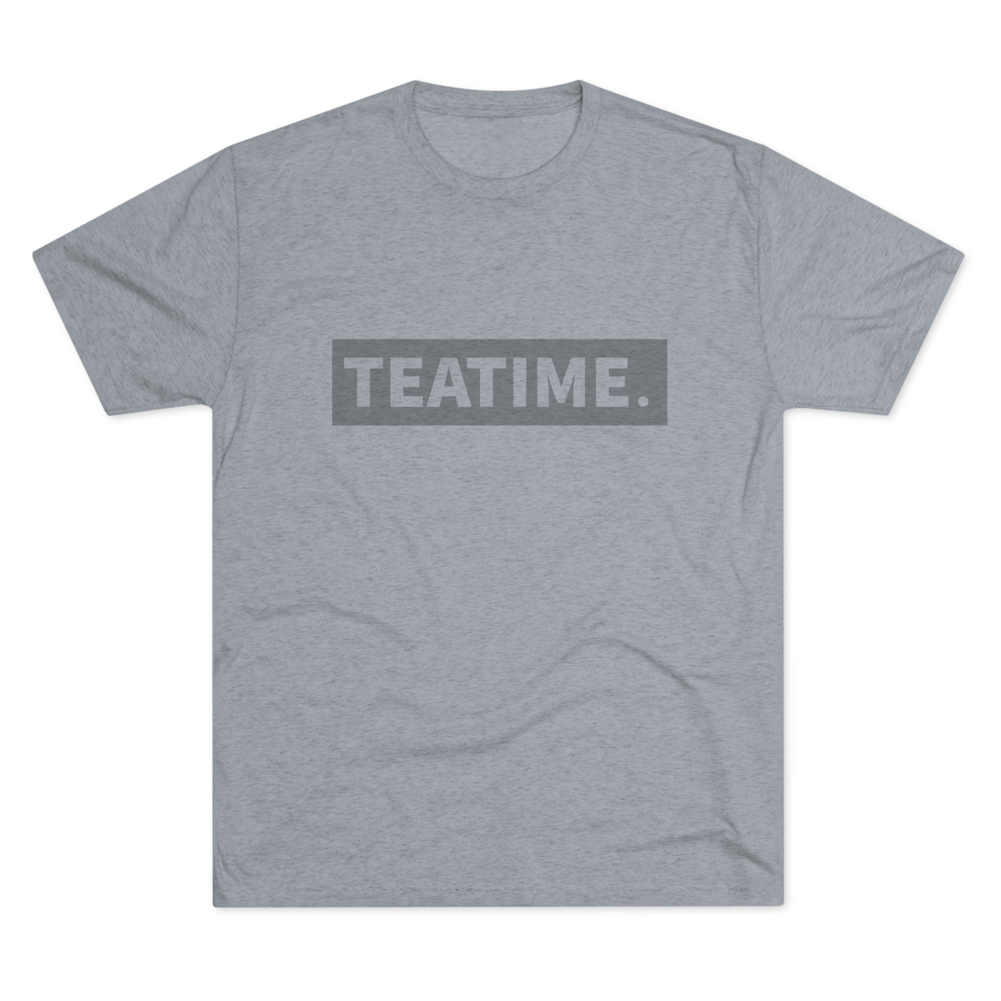 Gray graphic tee featuring the word "TEATIME." in bold, centered text. Perfect for tea lovers.