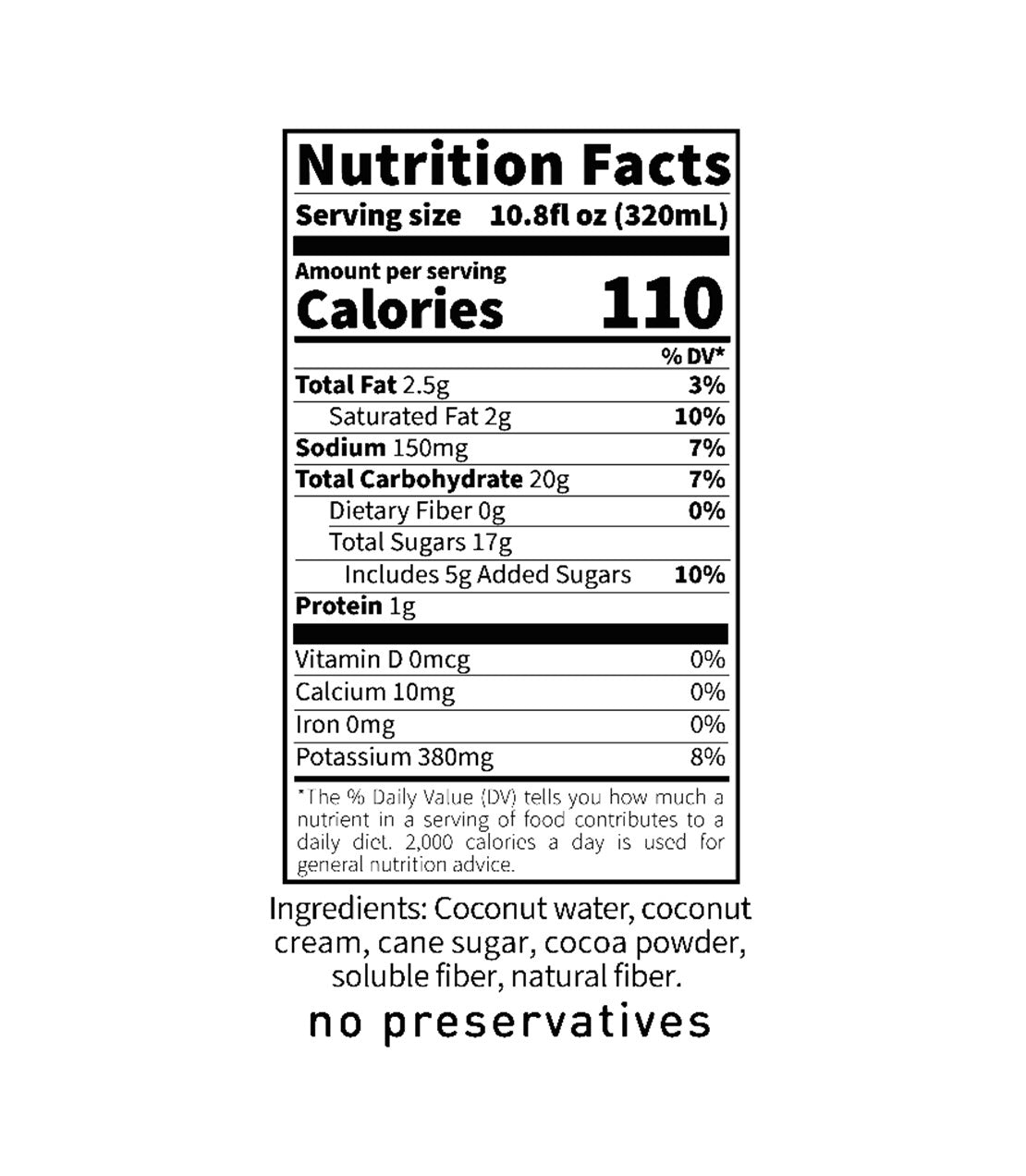 Harney & Sons Fine Teas- Coconut Water with Chocolate- Nutrition Facts- Serving Size 10.8fl oz- Calories 110